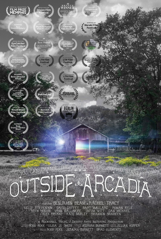 Poster for Outside Arcadia, a 2018 Thriller short film, directed by Robb Rokk, on The Short Film Show
