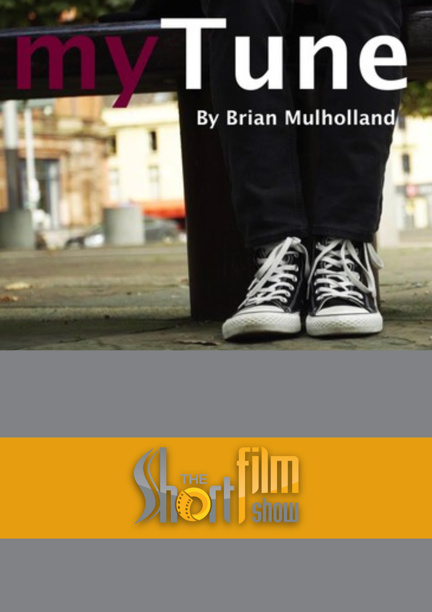 Poster for myTune, a 2017 Drama short film, directed by Brian Mulholland, on The Short Film Show