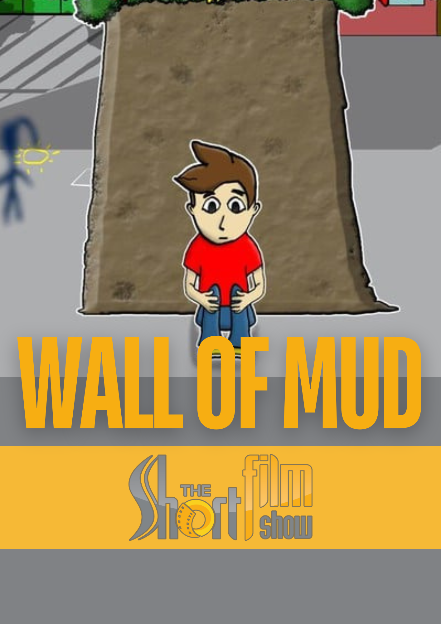 Poster for Wall of Mud, a 2017 Animation short film, directed by Colt Candeias, on The Short Film Show