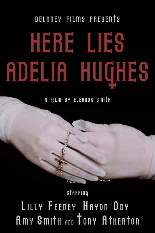 Poster for Here Lies Adelia Hughes, a 2018 Thriller short film, directed by Eleanor Smith, on The Short Film Show