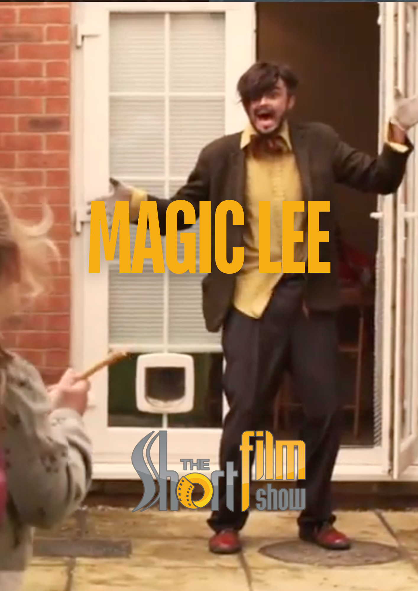 Poster for Magic Lee, a 2014 Comedy short film, directed by John Addis & Matt Bowron, on The Short Film Show