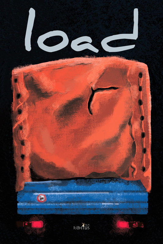 Poster for Load, a 2017 Drama short film, directed by Stefan Teofilovic, on The Short Film Show