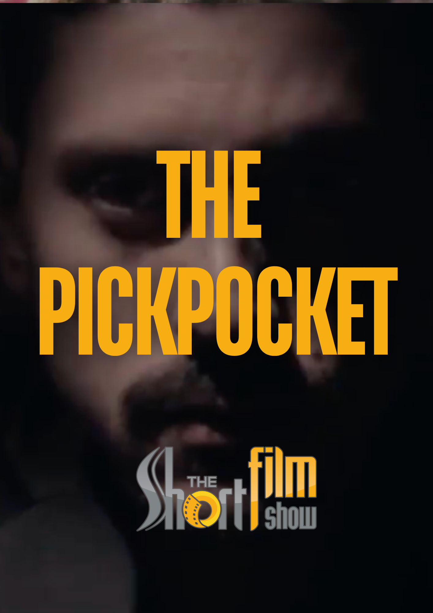 Poster for The Pickpocket, a Fantasy short film, directed by Nick Rizzini, on The Short Film Show