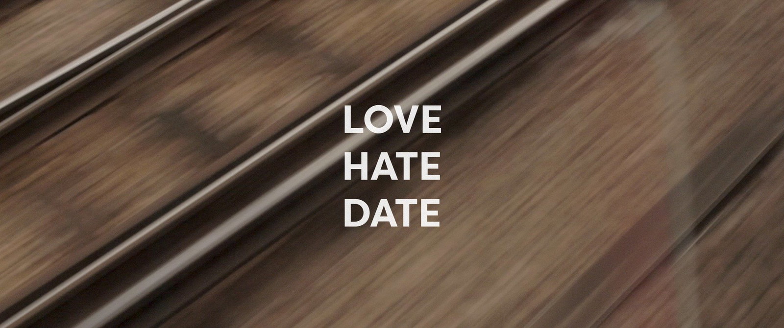Poster for Love Hate Date, a 2018 Comedy short film, directed by Philip Clyde-Smith, on The Short Film Show