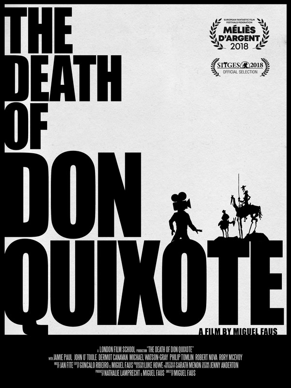 Poster for The Death of Don Quixote, a 2018 Comedy short film, directed by Miguel Faus, on The Short Film Show