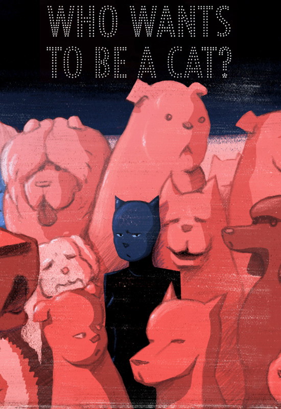 Poster for Who Wants To Be A Cat?, a 2018 Comedy short film, directed by Tom Salo, on The Short Film Show