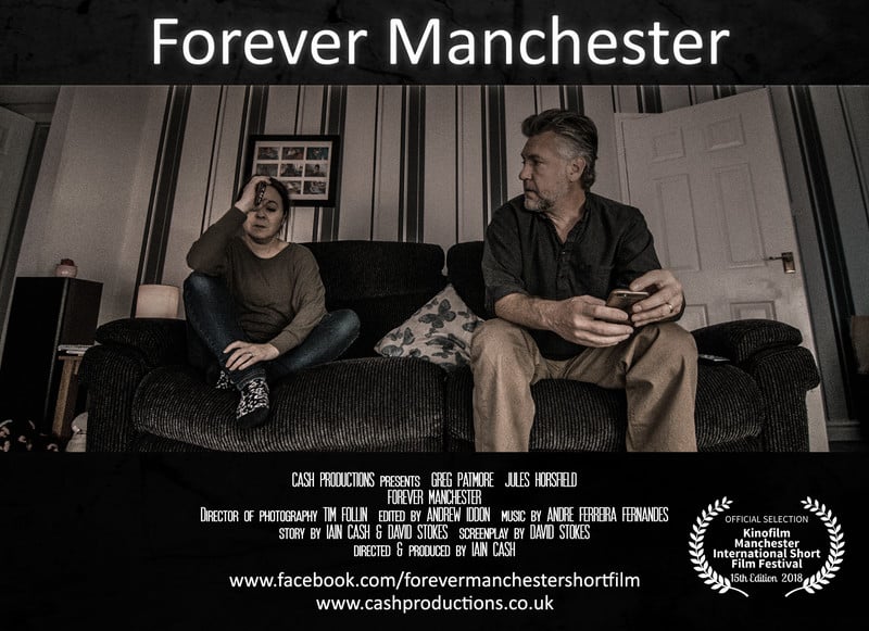 Poster for Forever Manchester, a 2018 Drama short film, directed by Iain Cash, on The Short Film Show