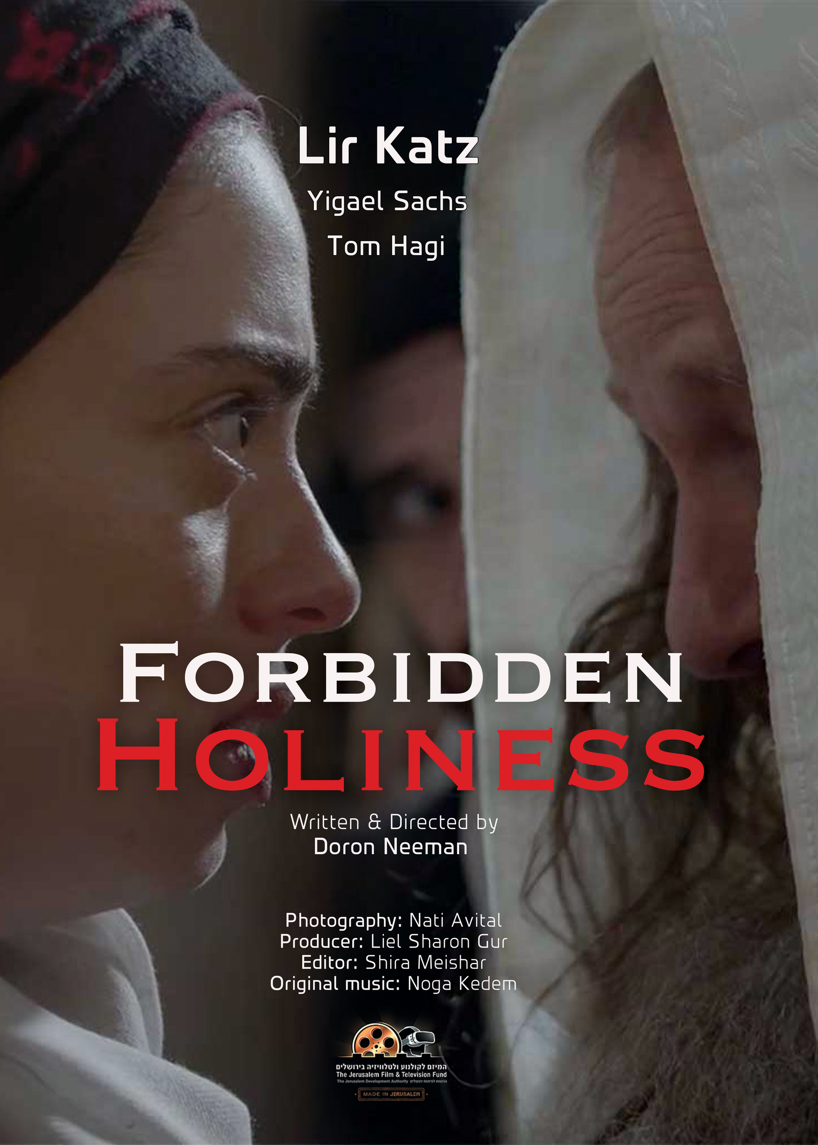Poster for Forbidden Holiness, a 2024 Drama short film, directed by Doron Neeman, on The Short Film Show