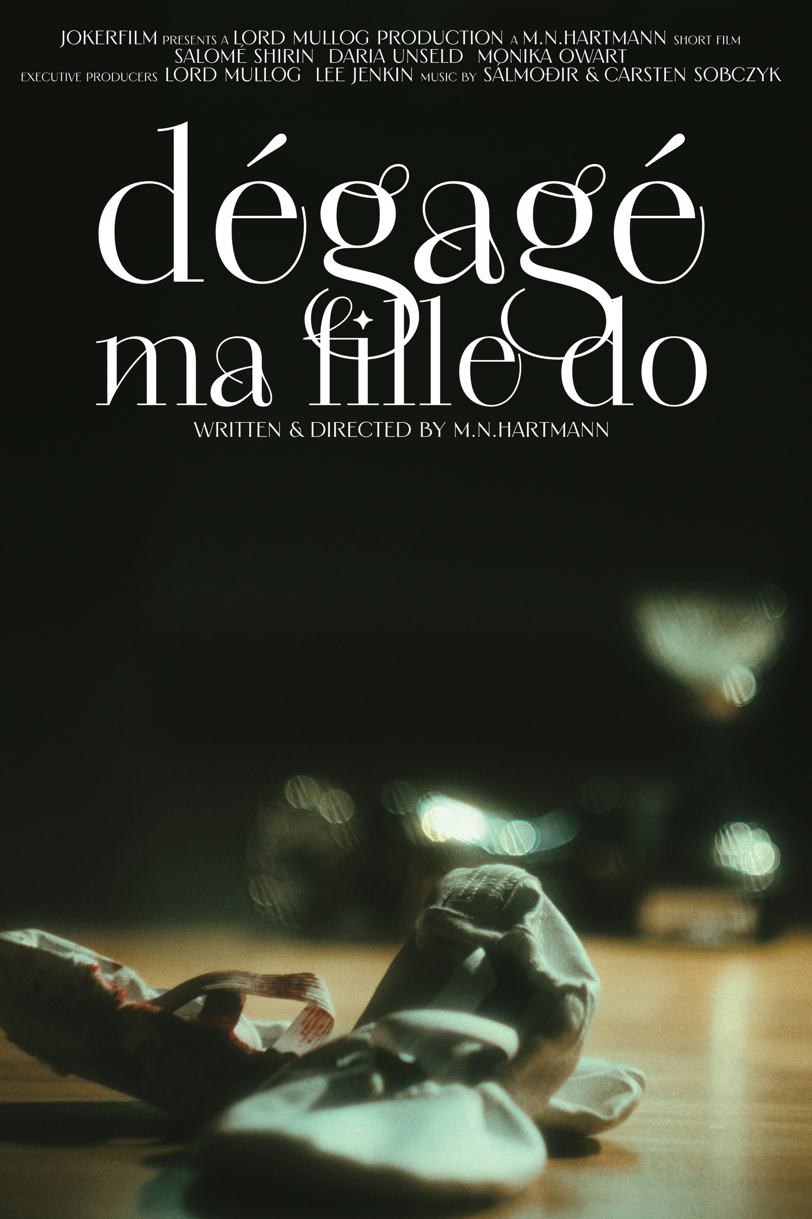 Poster for dégagé ma fille, do, a 2024 Surreal short film, directed by M.N. Hartmann, on The Short Film Show
