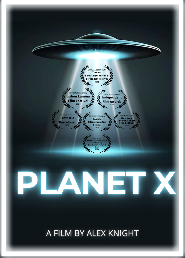 Poster for PLANET X, a 2025 Sci-Fi short film, directed by Alex Knight, on The Short Film Show